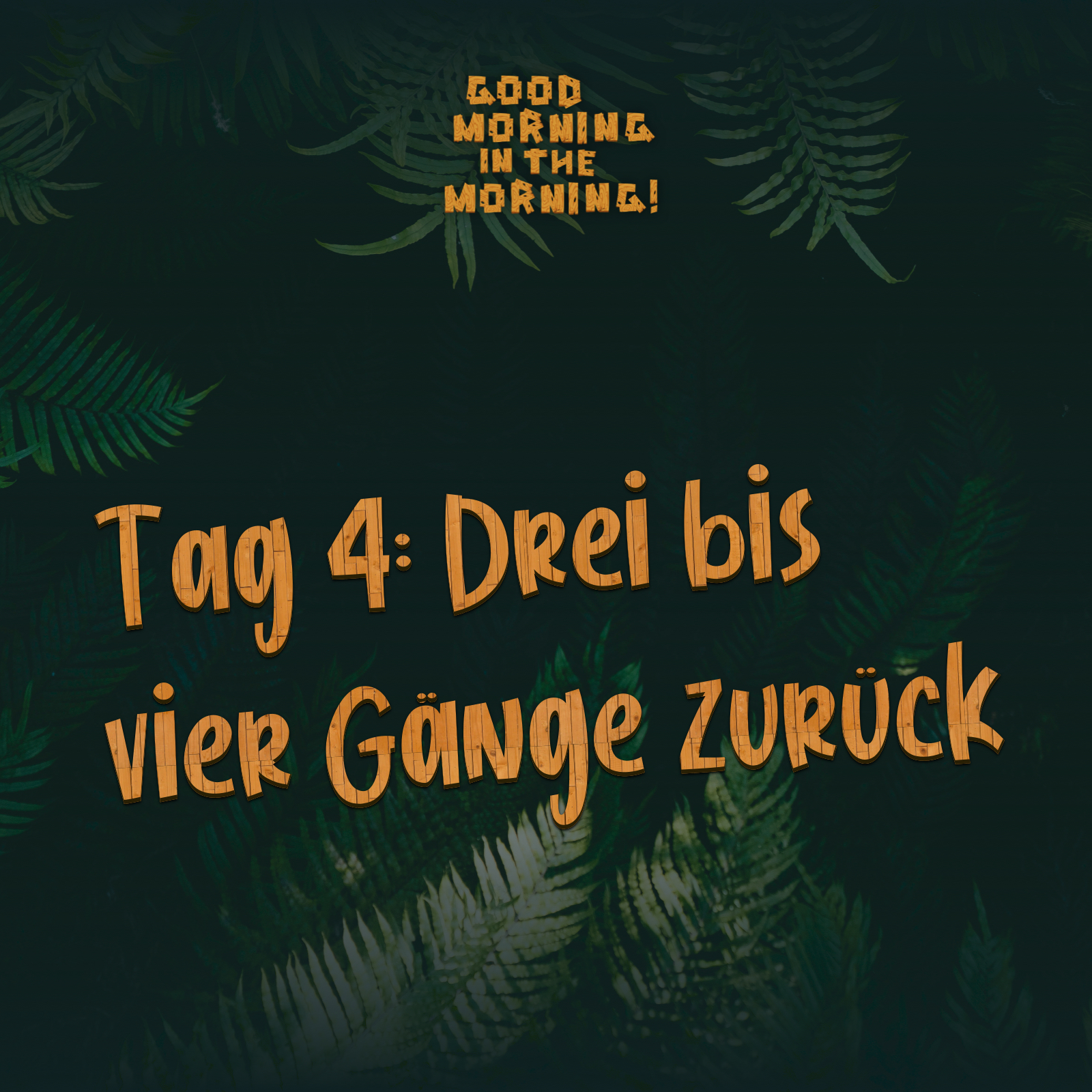 Good Morning in the Morning! – Der Podcast zum Dschungelcamp
